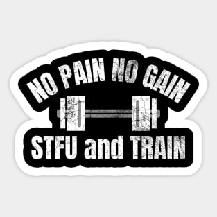 No Pain No Gain Sticker